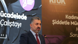 RTÜK Başkanı Şahin: Medyada şiddeti özendiren yayınlara izin vermiyoruz
