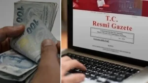 Yeni asgari ücret kararı resmileşti: Resmi Gazete’de yayımlandı